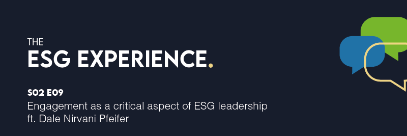 The ESG Experience Podcast - Season 2, Episode 9
